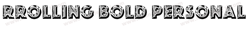 Rrolling Bold personal USE字体转换
